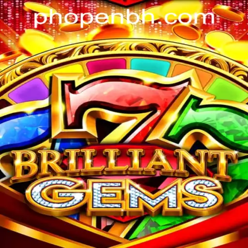 Exploring the Dazzling World of BrilliantGems: A New Era in PHOPEN CASINO Gaming