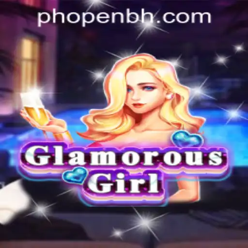 Exploring GlamorousGirl: The Exciting Addition to PHOPEN CASINO