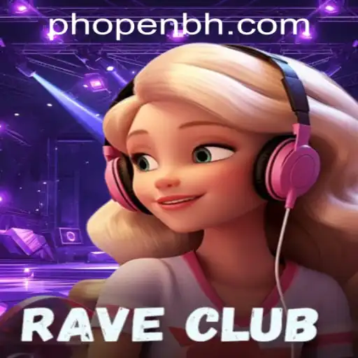 RaveClub Game: An Immersive Casino Adventure featuring PHOPEN CASINO