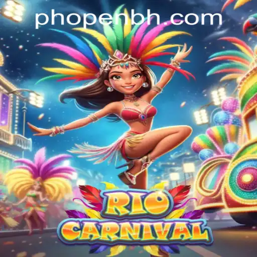 Experience the Excitement of RioCarnival at PHOPEN CASINO