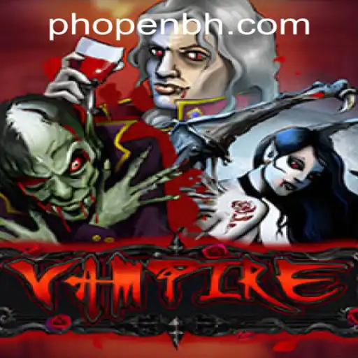 Exploring the Mysterious World of Vampire at PHOPEN CASINO